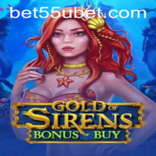Unveiling the Enchanting Realm of GoldofSirensBonusBuy: A 55UBET Adventure